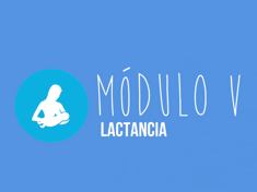 Lactancia | Modulo V